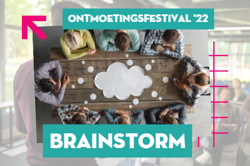 Ontmoetingsfestival - Brainstorm